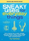 Sneaky Uses for Everyday Things, Revised Edition - Cy Tymony - 9781524853303