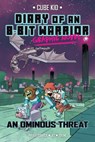 Diary of an 8-Bit Warrior Graphic Novel: An Ominous Threat Volume 2 - Pirate Sourcil - 9781524868093