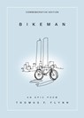 Bikeman, Commemorative Edition - Thomas F. Flynn - 9781524871949