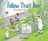 Follow That Bee! - RITCHIE,  Scot - 9781525300349