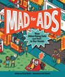 Mad for Ads - Erica Fyvie - 9781525301315