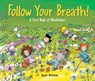 Folow Your Breath! - Scot Ritchie - 9781525303364