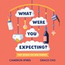 What Were You Expecting? - Cameron Spires - 9781525305795