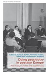 Doing Psychiatry in Postwar Europe - Gundula Gahlen ; Volker Hess ; Marianna Scarfone - 9781526173461