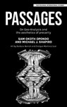 Passages - Sam Okoth Opondo ; Michael J. Shapiro - 9781526174352