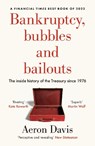 Bankruptcy, bubbles and bailouts - Aeron Davis - 9781526177469