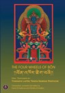 The Four Wheels Bon - Lopon Tenzin Namdak - 9781526200358