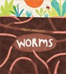 Mucky Minibeasts: Worms - Susie Williams - 9781526307361