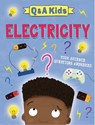 Q AND A KIDS ELECTRICITY - AMY CHAPMAN - 9781526324177