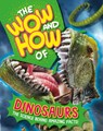 The Wow and How of Dinosaurs - Susie Williams - 9781526326225