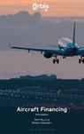 Aircraft Financing -  - 9781526535443