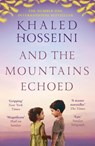 And the Mountains Echoed - Khaled Hosseini - 9781526604637