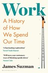 Work - James Suzman - 9781526605023