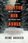 Scatter Her Ashes - BAKKEID,  Heine - 9781526610829