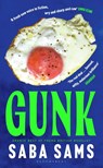 Gunk - Saba Sams - 9781526621801