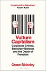 Vulture Capitalism - Grace Blakeley - 9781526638076