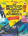 The Martian Museum of Earth Animals - Jules Howard - 9781526664501
