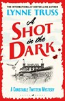 A Shot in the Dark - Lynne Truss - 9781526666963