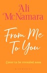 From Me To You - Ali McNamara - 9781526687104