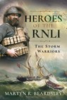 Heroes of the RNLI - Martyn R. Beardsley - 9781526725776