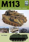 M113: American Armoured Personnel Carrier - Ben Skipper - 9781526789778
