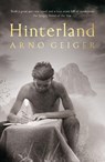 Hinterland - Arno Geiger - 9781529003161