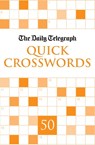 Daily Telegraph Quick Crosswords 50 - Telegraph Group Limited - 9781529005097
