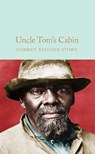 Uncle Tom's Cabin - Harriet Beecher Stowe - 9781529011869