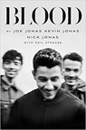 Blood - Joe Jonas ; Kevin Jonas ; Nick Jonas ; Neil Strauss - 9781529031805