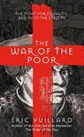 The War of the Poor - VUILLARD,  Eric - 9781529038538