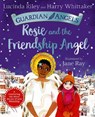 Rosie and the Friendship Angel - Lucinda Riley ; Harry Whittaker - 9781529051162