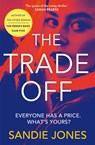 The Trade Off - Sandie Jones - 9781529087819
