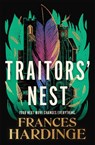 Traitors' Nest - Frances Hardinge - 9781529090642