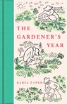 The Gardener's Year - Karel Capek - 9781529096248