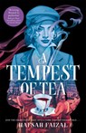 A Tempest of Tea - Hafsah Faizal - 9781529098938