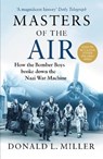 Masters of the Air - MILLER,  Donald L. - 9781529107876
