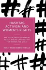 Hashtag Activism and Women’s Rights - Reilly Anne Dempsey (University of Suffolk) Willis - 9781529241297