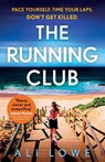 The Running Club - Ali Lowe - 9781529348897