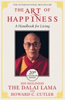 The Art of Happiness - 20th Anniversary Edition - The Dalai Lama ; Howard C. Cutler ; Dalai Lama - 9781529352795