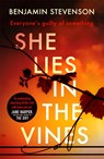 She Lies in the Vines - Benjamin Stevenson - 9781529353280
