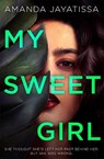 My Sweet Girl - Amanda Jayatissa - 9781529365320