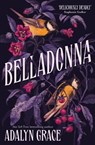 Belladonna - Adalyn Grace - 9781529367263