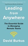 Leading From Anywhere - David Burkus - 9781529368598