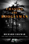 Chasing the Boogeyman - Richard Chizmar - 9781529372410