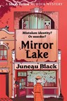Mirror Lake - Juneau Black - 9781529399622