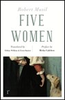 Five Women (riverrun editions) - Robert Musil ; Rivka Galchen - 9781529405491