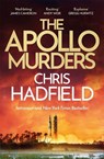 The Apollo Murders - HADFIELD,  Chris - 9781529406832