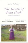 The Death of Ivan Ilych and other stories (riverrun editions) - Leo Tolstoy - 9781529410570