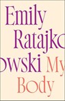 My Body - Emily Ratajkowski - 9781529415896