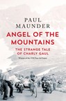 Angel of the Mountains - Paul Maunder - 9781529430585